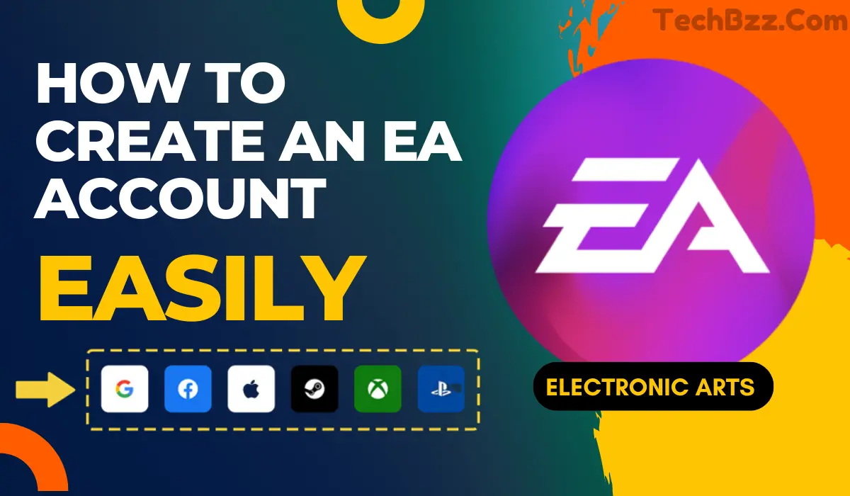 How To Create An EA Account